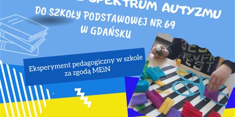 Powiększ grafikę: dzien-otwarty-w-szkole-podstawowej-nr-69-w-gdansku-oddzialy-specjalne-dla-dzieci-z-zaburzeniami-ze-spektrum-autyzmu-330405.jpg