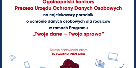 Ogólnopolski Konkurs Prezesa Urzędu Ochrony Danych Osobowych