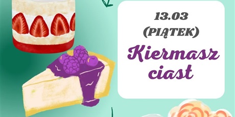 🍰❤️ Kiermasz ciast – pomagamy razem!