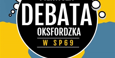 Debata oxfordzka - 10 maja 2019 w SP69
