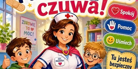 Gabinet pielęgniarki szkolnej w nowej lokalizacji!