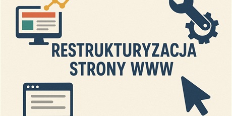 Restrukturyzacja naszej strony internetowej!