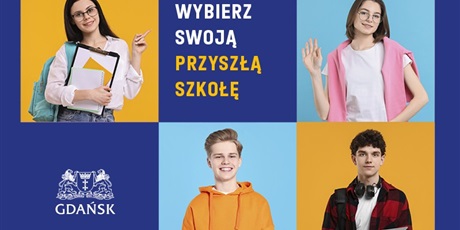 Powiększ grafikę: zapraszamy-uczniow-klas-8-do-udzialu-w-gdanskim-tygodniu-zawodowca-oraz-gdanskich-targach-szkol-ponadpodstawowych-676458.jpg